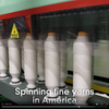 American yarn being spun and fabric being woven in the USA